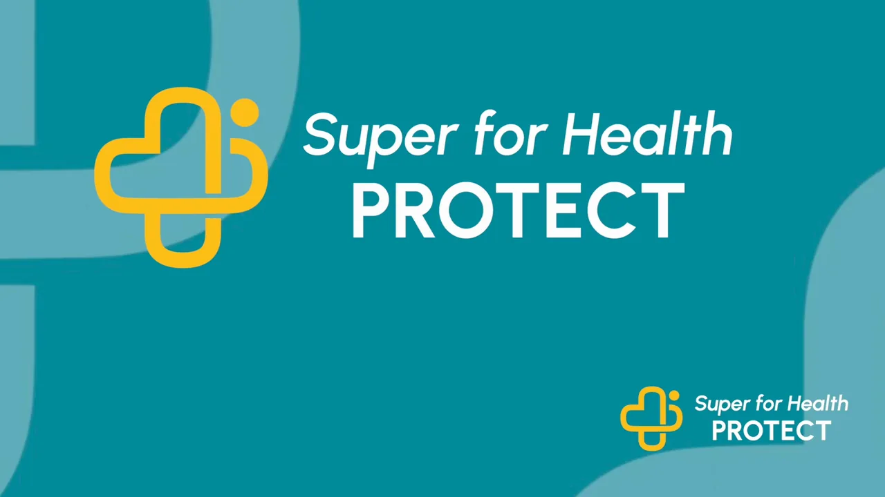 Super for Health PROTECT: the launch video